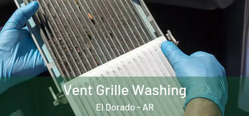  Vent Grille Washing El Dorado - AR